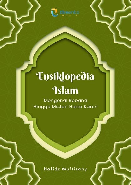 Ensiklopedia Islam: Mengenal Rebana Hingga Misteri Harta Karun
